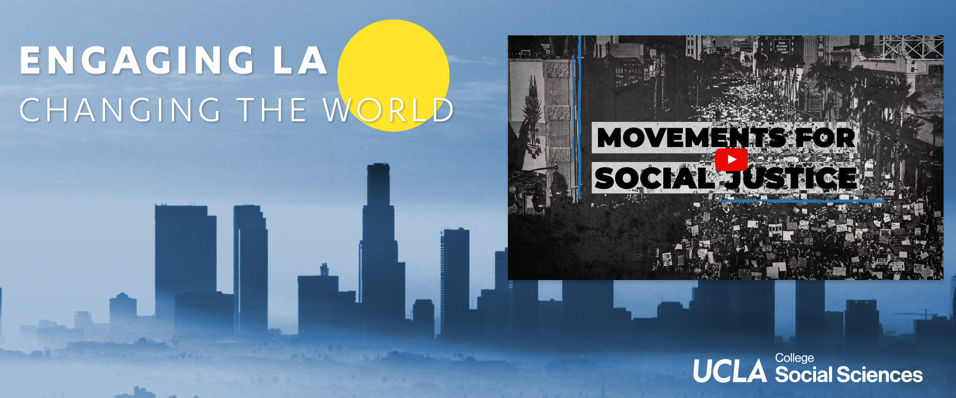 Engaging LA Changing the World - Movement for Social Justice